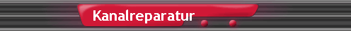 Kanalreparatur