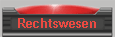 Rechtswesen